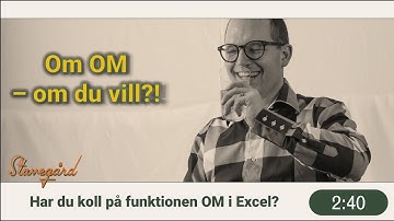 Lär dig funktionen OM i Excel här!