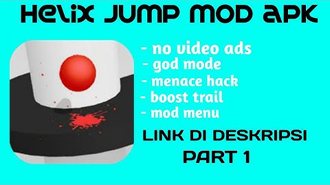 Helix Jump MOD APK 1.0.6 HACK & CHEAT Download for android/ios no root 2018