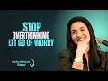Stop Overthinking and Live Better | Muniba Mazari Speech: