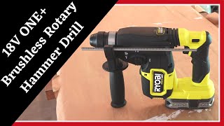 Ryobi 18V ONE  Brushless 1” SDS-Plus Rotary Hammer Drill || The Tool I Didn’t Know I Needed