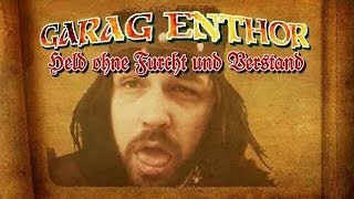 GARAG ENTHOR Episode 1