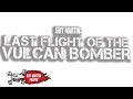 Best Of Last Flight of the Vulcan Bomber | Guy Martin Proper