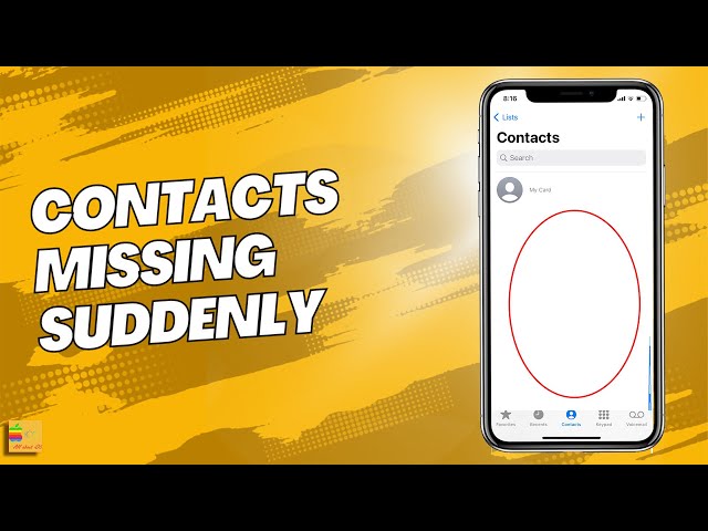 Contacts Missing from iPhone even though You have not Deleted them class=