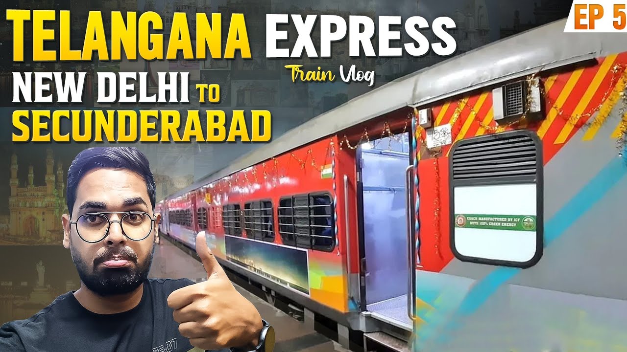 Telangana Express Train Vlog New Delhi To Secunderabad 12724 Telangana Express Train Vlog New Delhi To Secunderabad 12724