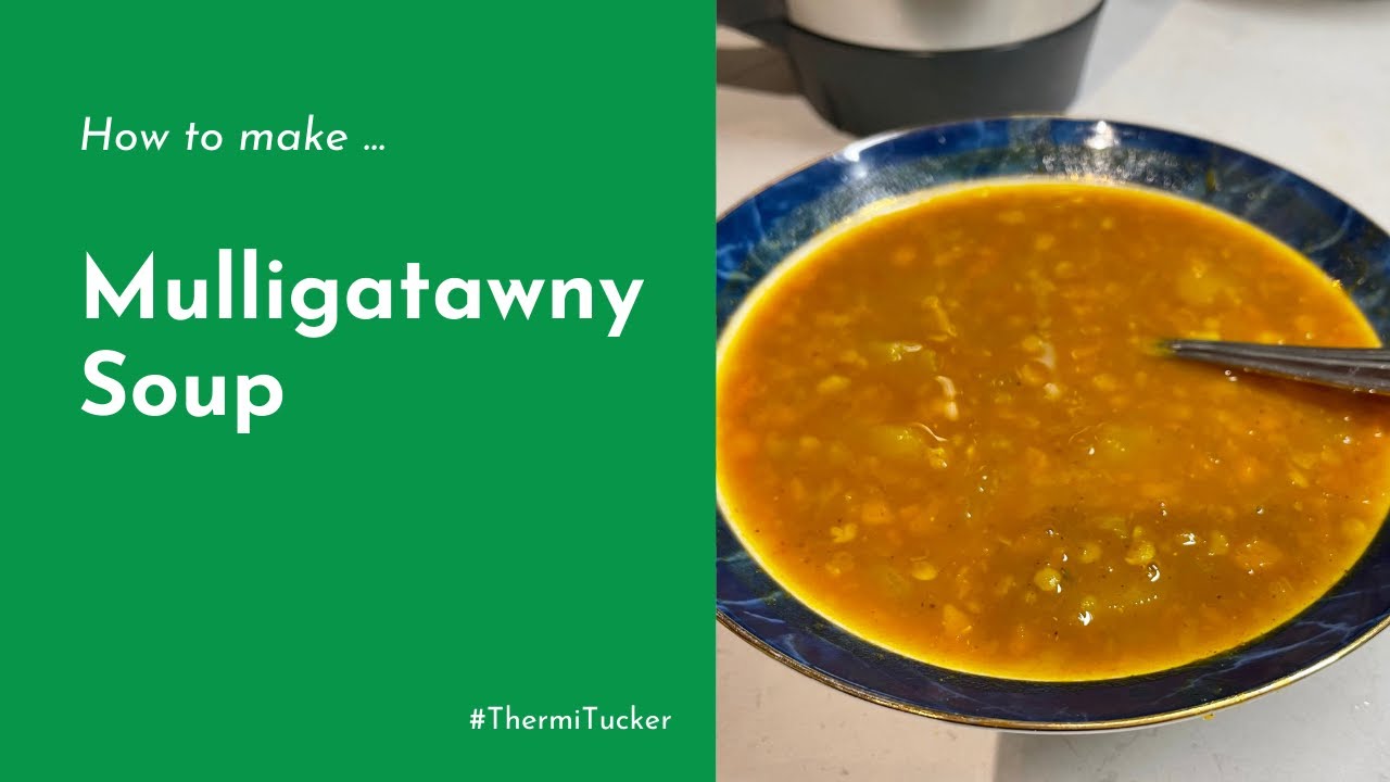 Thermomix Tutorial - Mulligatawny Soup - YouTube