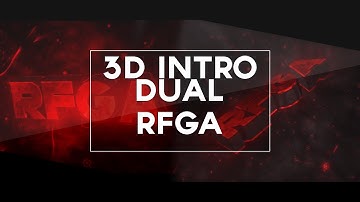 RFGA - 3D Intro (Dual with VirtusFX Sub him!!♥) [Dubstep/Agressiv/Chill ~ Sync] 60FPS | Entix.