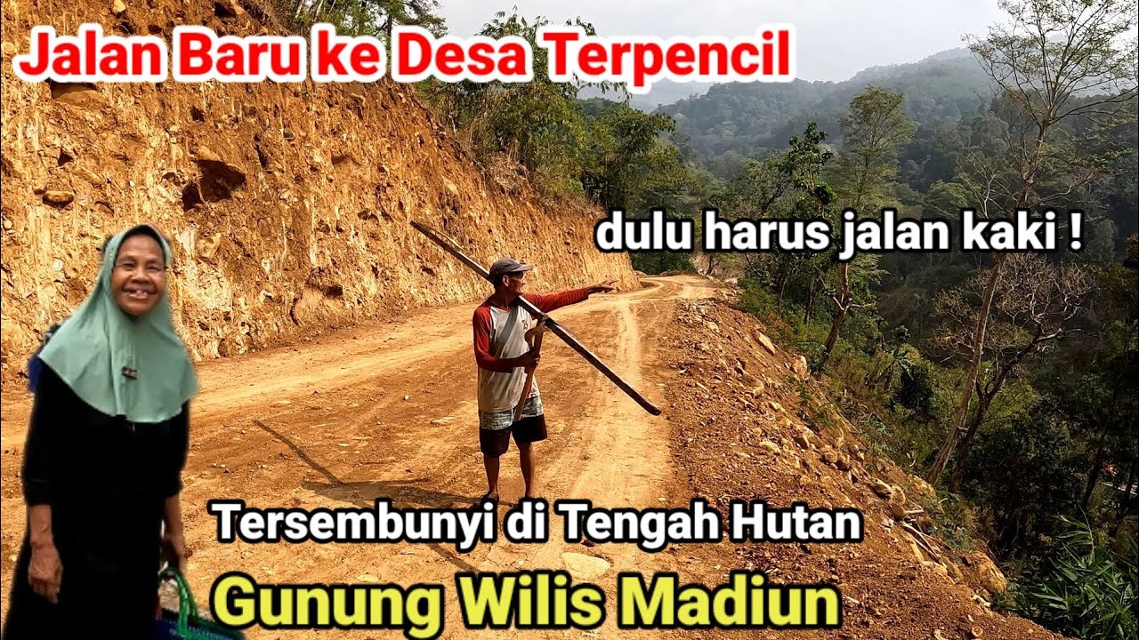 Desa Terpencil Dulu Terisolir di Tengah Hutan Gunung Wilis Madiun
