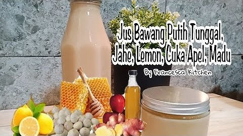 Jus Bawang Putih Tunggal, Jahe, Lemon, Cuka Apel, Madu