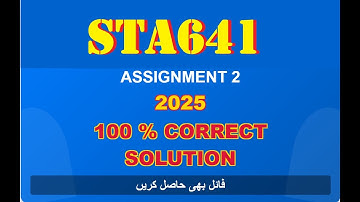 sta 641 assignment 2 solution 2025