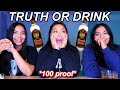 Truth or drink big sister edition