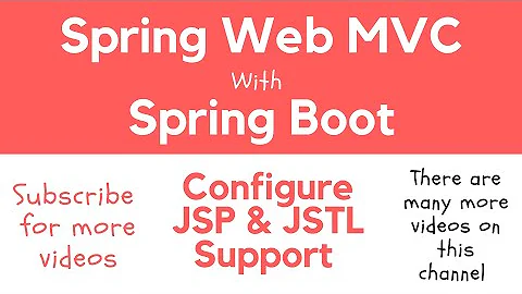 Spring Web MVC | 03 | Configure JSP & JSTL Support
