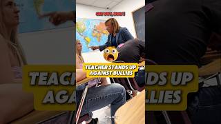 Teacher Stands Up Against Bullies 🤯