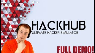THE DEMO HAS OFFICIALLY RELEASED! Hackhub (DEMO)