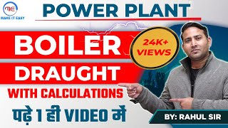 Power Plant Engineering | Boiler (Draught and Calculations ) | SSC JE And all Other Exams