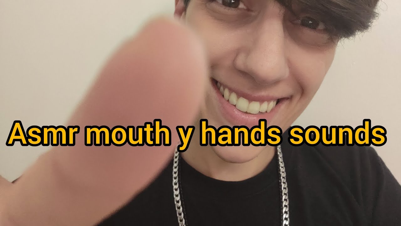 ASMR SUPER RELAJANTE. MOUTH Y HAND SOUND
