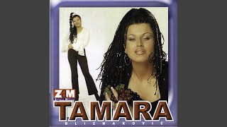 Ti samo ti - Tamara Bliznakovic