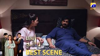 Bano Episode 13 | 𝐁𝐞𝐬𝐭 𝐒𝐜𝐞𝐧𝐞 𝟎𝟑 | Hina Tariq - Haris Waheed - Aqeel Yousaf | HAR PAL GEO