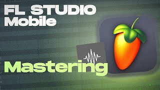 How to mastering using FL Studio Mobile screenshot 4