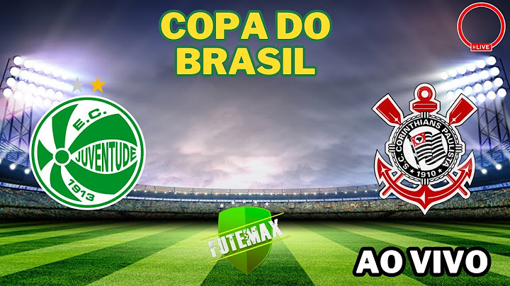 Juventude 2 X 1 Corinthians Copa do Brasil 2024 ao Vivo