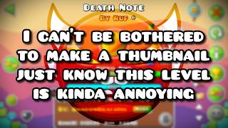 Death Note 100% (100th Demon) | Geometry Dash