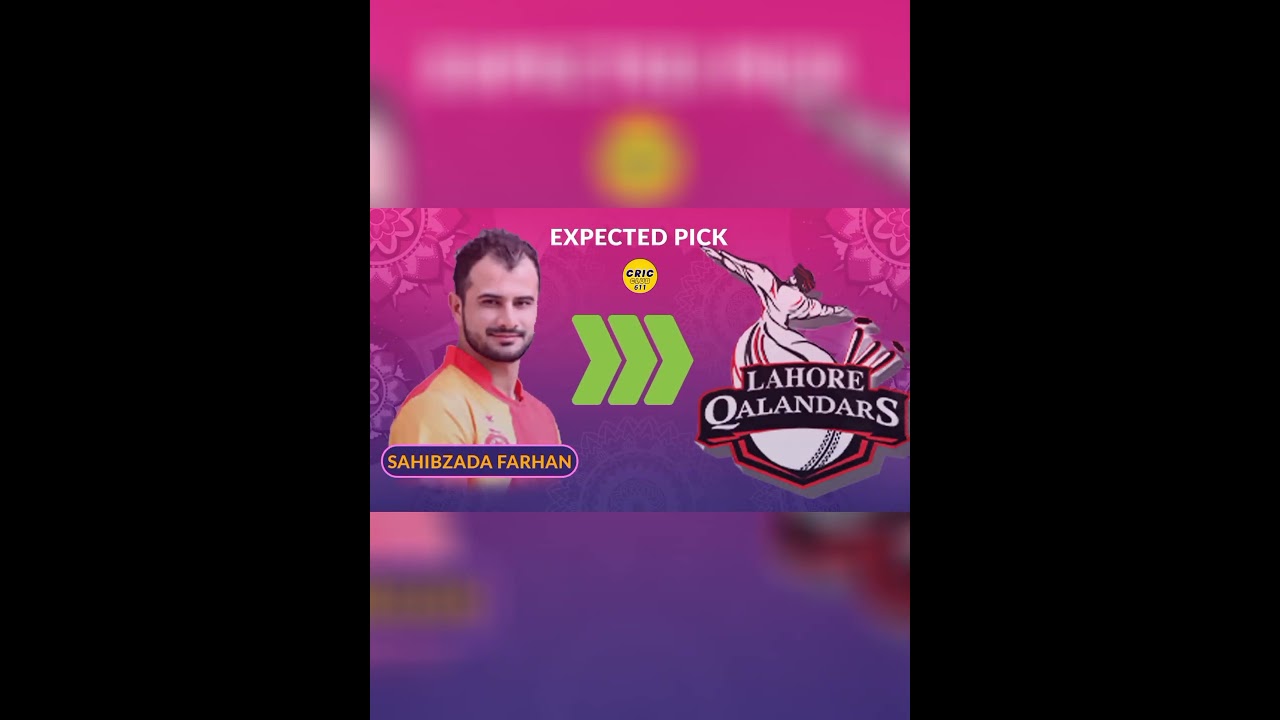 PSL 9 DRAFT PLAYER PICK EXPECTED