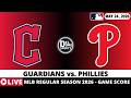 CLEVELAND GUARDIANS VS PHILADELPHIA PHILLIES ⚾️ MLB Game Score Radio Play-by-Play