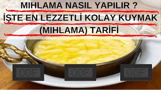 MIHLAMA NASIL YAPILIR // İŞTE EN LEZZETLİ KOLAY KUYMAK (MIHLAMA) TARİFİ