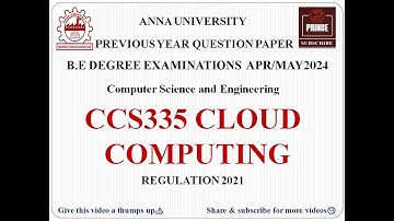 CCS335 CLOUD COMPUTING | ANNA UNIVERSITY QUESTION PAPER APR/MAY 2024
