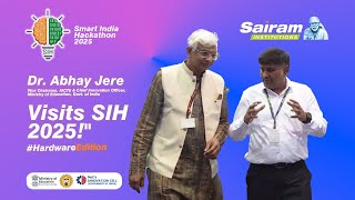 SIH 2025 with Chief Guest Dr. Abhay Jere, AICTE Vice Chairman &amp; MoE CIO | Sairam Institutions