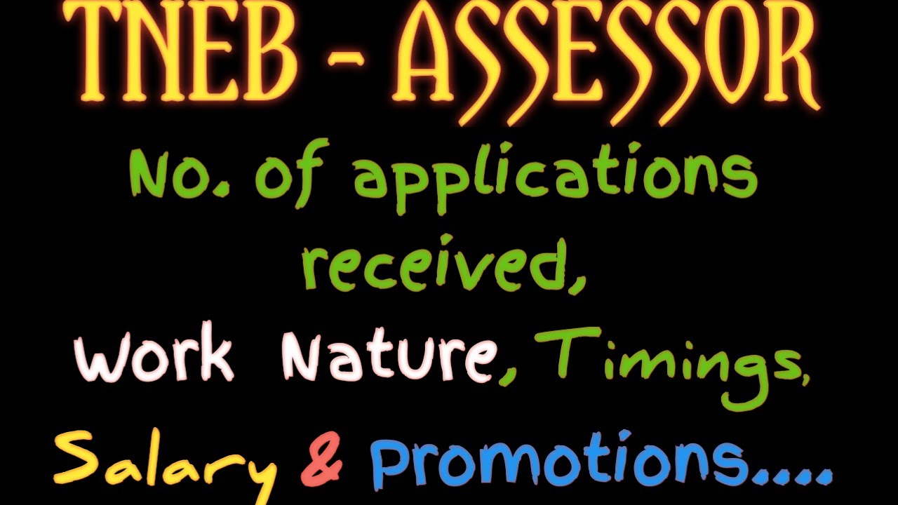 TNEB ASSESSOR கணக்கீட்டாளர் பணிAssessor salaryAssessor Promotions