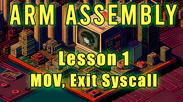 ARM Assembly: Lesson 1 (MOV, Exit Syscall)