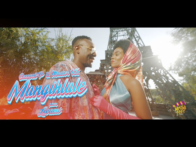 Casswell P & Master KG - Mangihlale [Feat. Lwami] (Official Music Video) class=