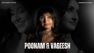 Poonam Vageesh Engagement Trailer Ramkiran Studios