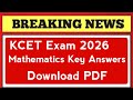 KCET 2026 Maths Answer Key | KCET 2026 Key Answer Maths | KCET Maths Answer Key PDF 2026 | KCET 