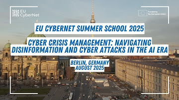 EU CyberNet Summer School 2025 Aftermovie