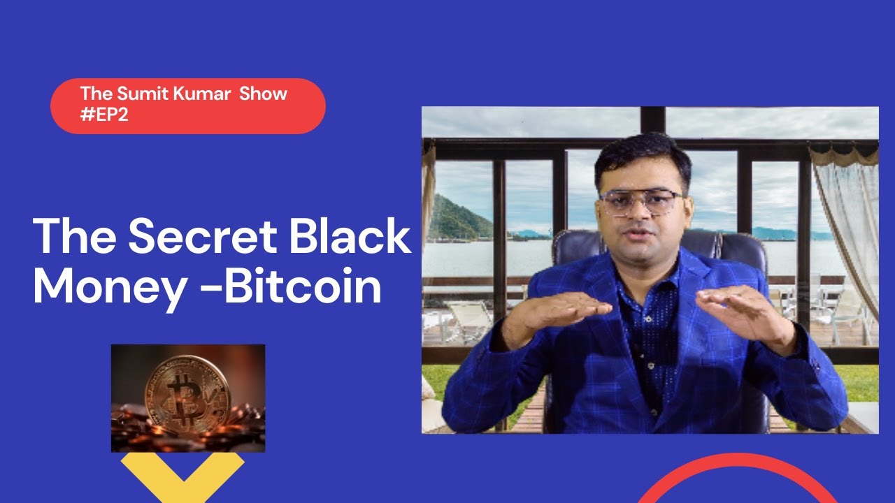 Do you Know the Black Money Secret -Bitcoin | Bitcoin Mining Process | Bitcoin for Beginners