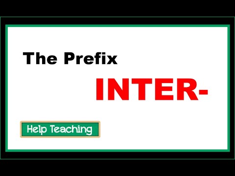 The Prefix INTER | Prefixes and Suffixes Lesson