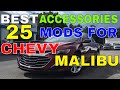 25 Different Accessories MODS You Can Have For Your Chevrolet Chevy MALIBU Interior Exterior