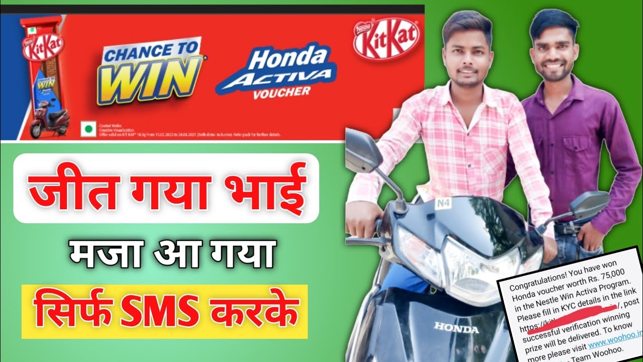 Looted Member Interview - Kitkat SMS & Win Contest - Kitkat Honda Activa Voucher Offer 2023