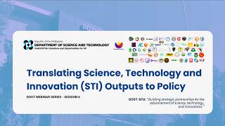 Webinar Series No. 6: Translating Science, Technology, and Innovation (STI) Outputs to Policy