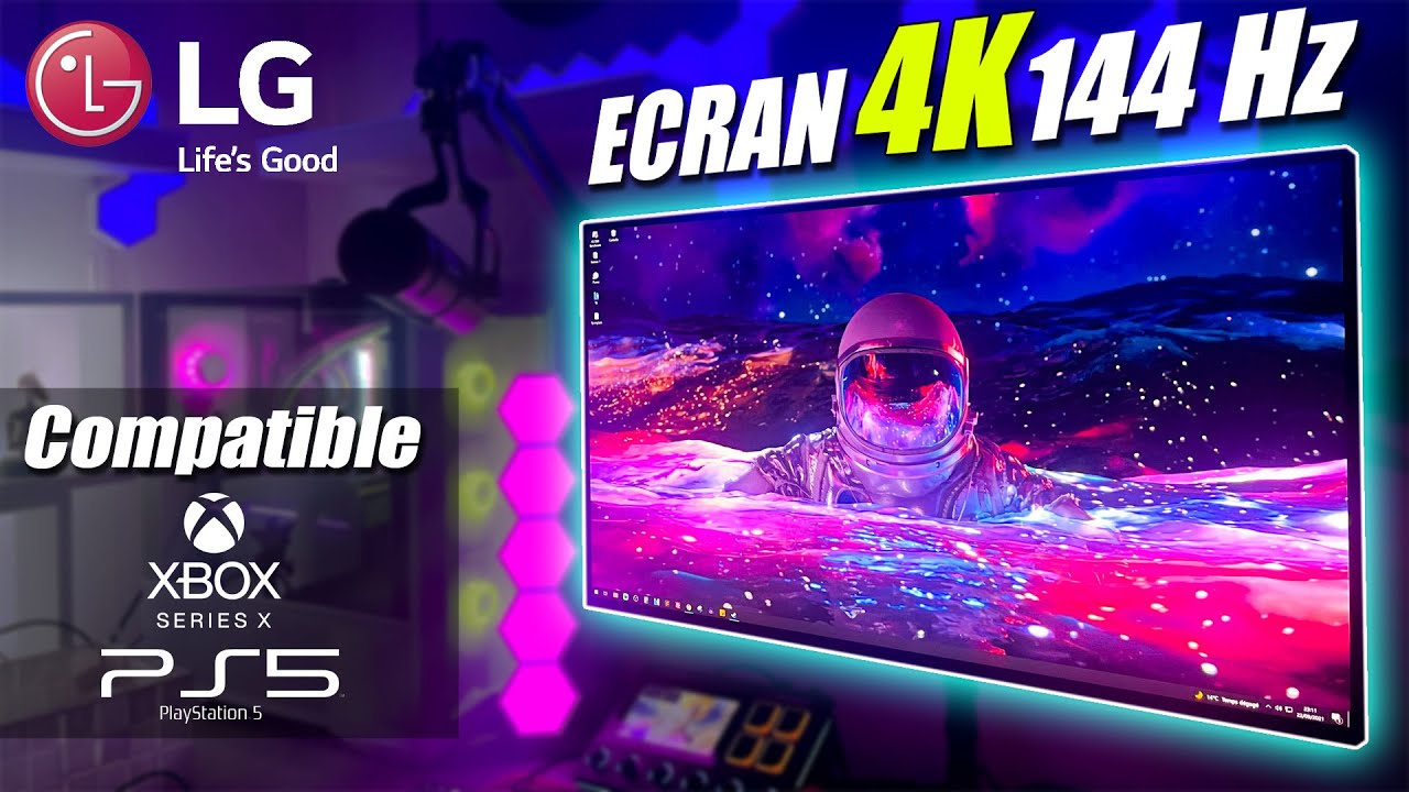 J'ai reçu un ECRAN GAMER MAGNIFIQUE !! (4K 144Hz) 