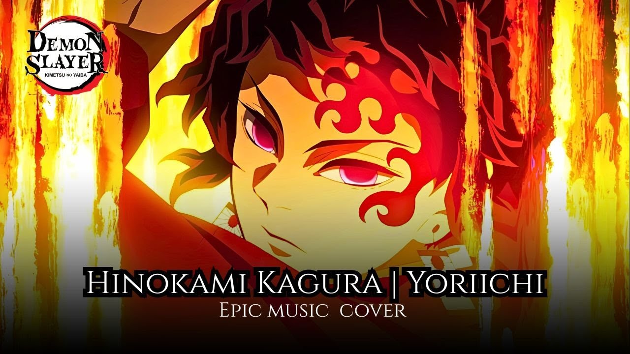Yoriichi Tsugikuni Theme - Hinokami Kagura Epic Version | Kimetsu no Yaiba Music