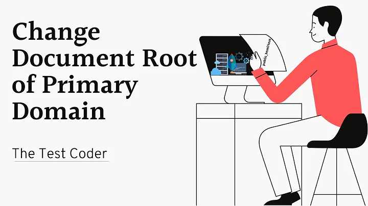 Change Document Root of Primary or Main Domain Cpanel | The Test Coder