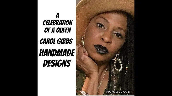 A CELEBRATION OF A QUEEN CAROL GIBBS HANDMADE DESI...