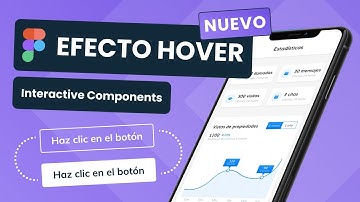 Efecto hover botones en Figma menos de 2 minuto - Interactive Components