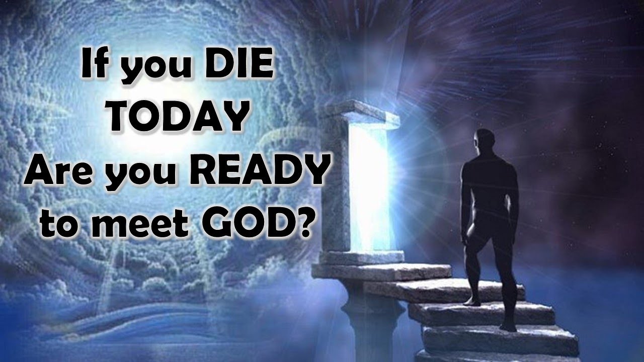 IF YOU DIE TODAY ARE YOU READY TO MEET GOD Tagalog YouTube