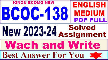 BCOC 138 solved assignment 2023-24 in English / bcoc 138 solved assignment 2024 / bcoc 138 english