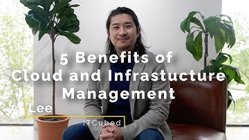 Top 5 Game-Changing Benefits of Cloud & Infrastructure Management