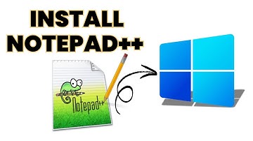 How to install Notepad++ on Windows 10/11 (2024)