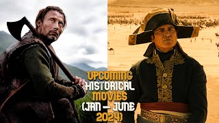 Top 5 Upcoming Historical Movies (JAN - JUNE 2024)